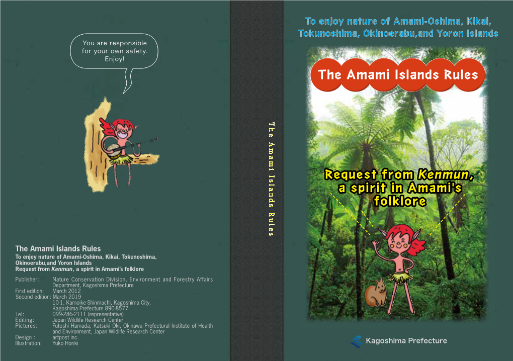 The Amami Islands Rules the Amami Islands Rules