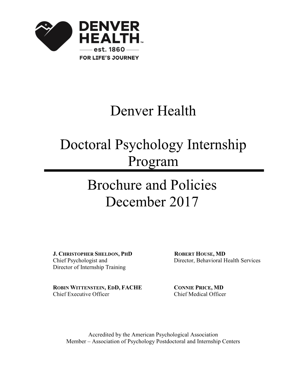 Denver Health Doctoral Psychology Internship Program Brochure and Policies December 2017