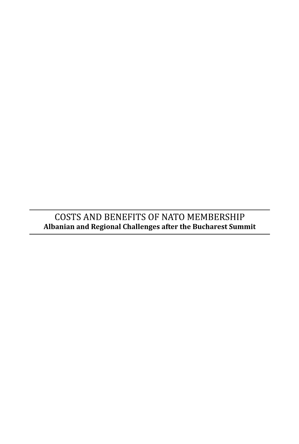 Costs and Benefits of Nato Membership