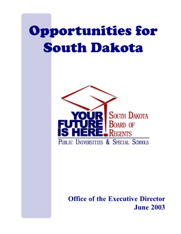 "Opportunities for South Dakota" Report