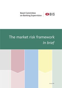 The Market Risk Framework in Brief