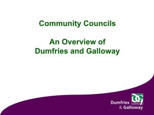 Community Councils an Overview of Dumfries and Galloway