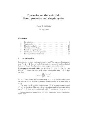 Dynamics on the Unit Disk: Short Geodesics and Simple Cycles