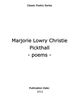 Marjorie Lowry Christie Pickthall - Poems