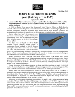 India's Tejas Fighters Are Pretty Good