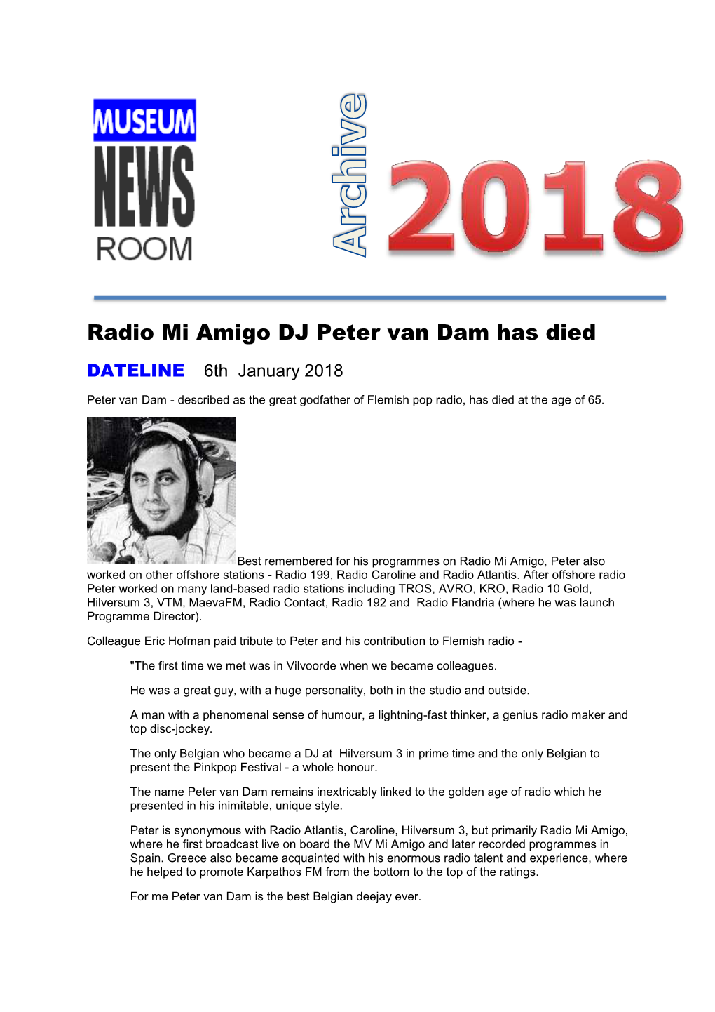 Radio Mi Amigo DJ Peter Van Dam Has Died