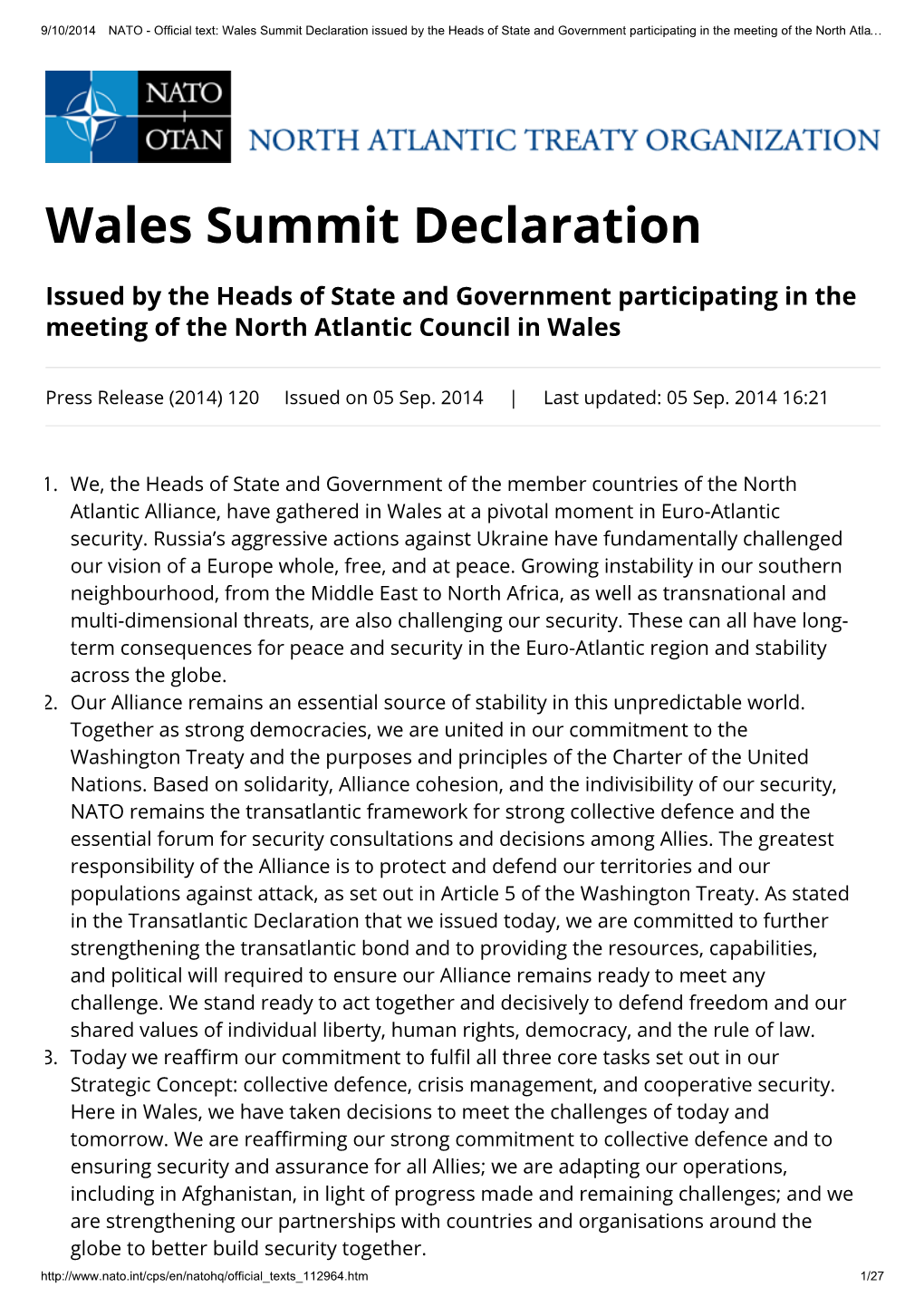 Wales Summit Declaration Issued by the Heads of State and Government Participating in the Meeting of the North Atla…