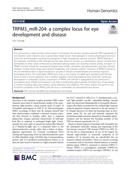 TRPM3 Mir-204: a Complex Locus for Eye Development and Disease Alan Shiels