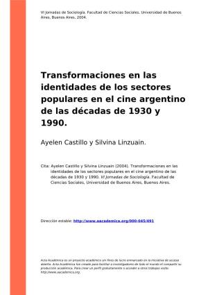Transformaciones En Las Identidades De Los Sectores Populares En El Cine Argentino De Las Décadas De 1930 Y 1990