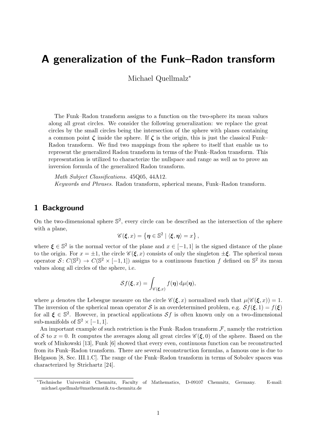 A Generalization of the Funk–Radon Transform