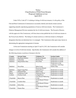 Notice Classification of Wild Trout Streams Proposed Additions to List April 2013