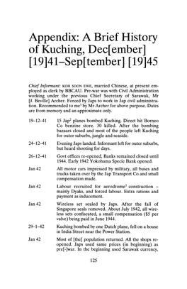 Appendix: a Brief History of Kuching, Dec[ Ember] [19]41-Sep[Tember] [19