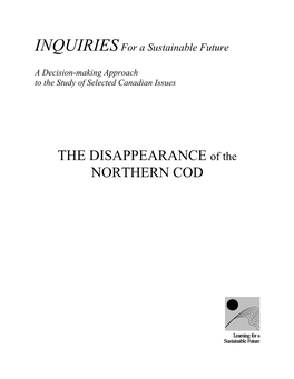 THE DISAPPEARANCE of the NORTHERN COD