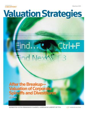 After the Breakup— Valuation of Corporate Spinoffs and Divestitures Bret Tack VLRE-15-05-04-TACK Layout 1 4/20/15 3:17 PM Page 22