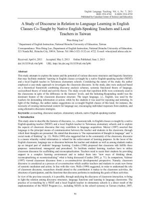 A Study of Discourse in Relation to Language Learning in English Classes Co-Taught by Native English-Speaking Teachers and Local Teachers in Taiwan