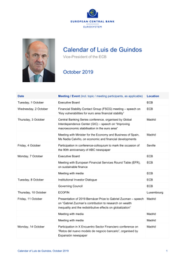Calendar of Luis De Guindos, October 2019 1 Tuesday, 15 October Executive Board ECB
