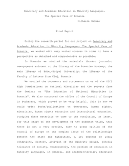 Democracy and Academic Education in Minority Languages. the Special Case of Romania Michaela Mudure