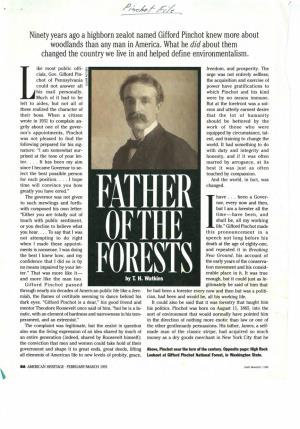 Ninety Years Ago a Highborn Zealot Named Gifford Pinchot Knew More About Woodlands Than Any Man in America