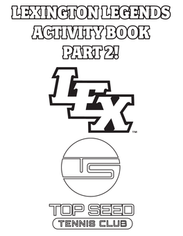 Lexington Legends Activity Book Part 2! Color Your Own Legends Hat Create Your Own Hat Baseball and Math!