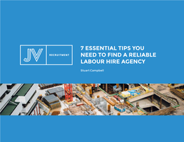 7 Essential Tips You Need to Find a Reliable Labour Hire Agency