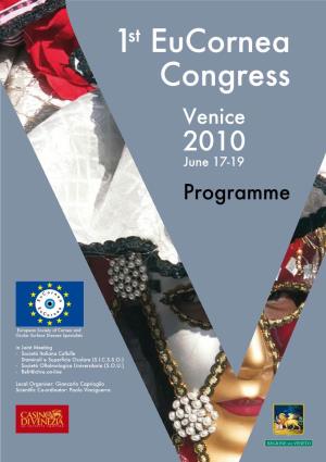 1St Eucornea Congress Venice 2010 June 17-19 Programme