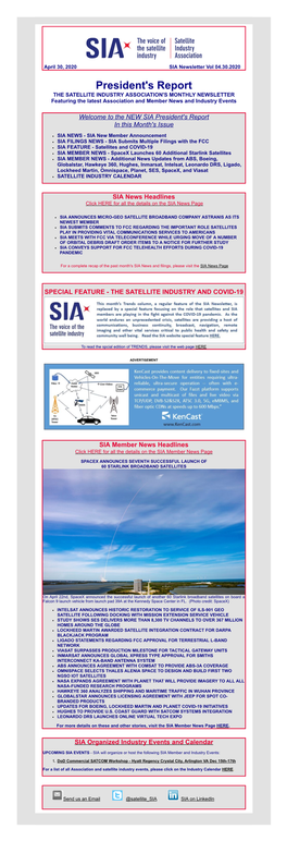 President's Report the SATELLITE INDUSTRY ASSOCIATION's MONTHLY NEWSLETTER Featuring the Latest Association and Member News and Industry Events