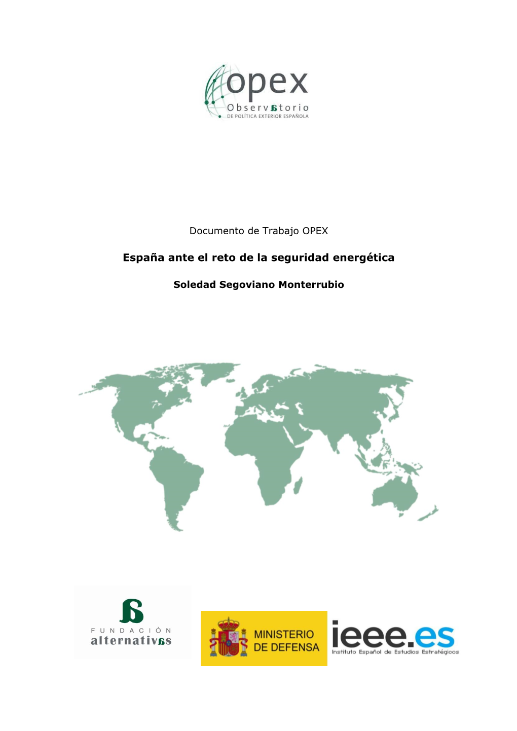 España Ante El Reto De La Seguridad Energética