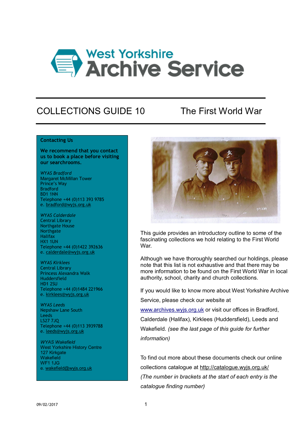 COLLECTIONS GUIDE 10 the First World War