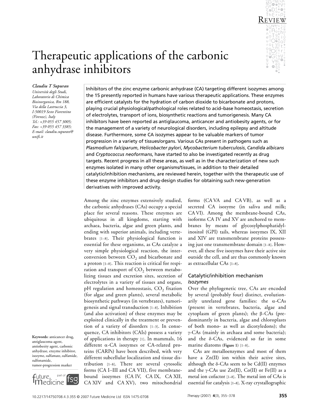 Therapeutic Applications of the Carbonic Anhydrase Inhibitors