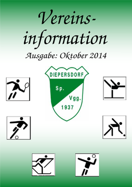 Vereins- Information Ausgabe: Oktober 2014 Sportgaststätte Spvgg Diepersdorf