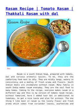 Rasam Recipe | Tomato Rasam | Thakkali Rasam with Dal