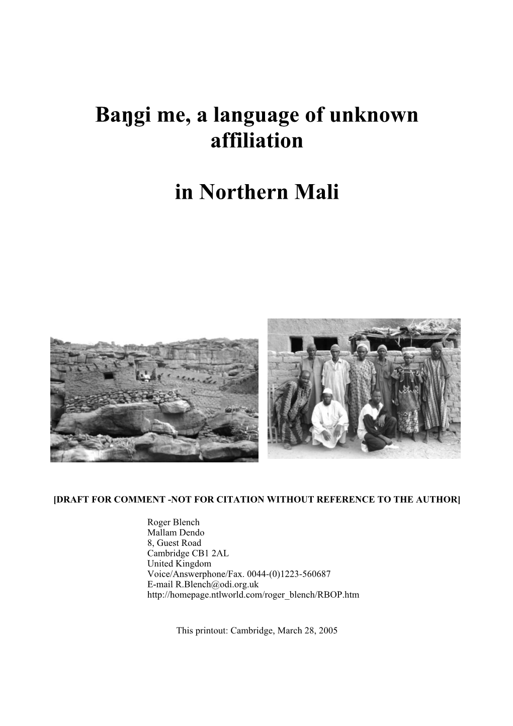 Baŋgi Me, a Language of Unknown Affiliation in Northern Mali