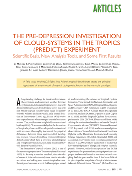 The Pre-Depression Investigation of Cloud Systems in the Tropics