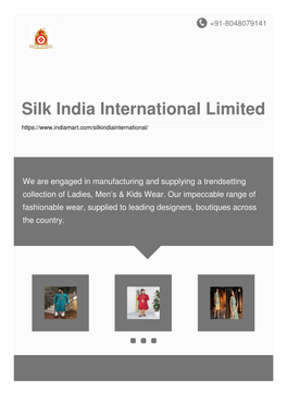 Silk India International Limited