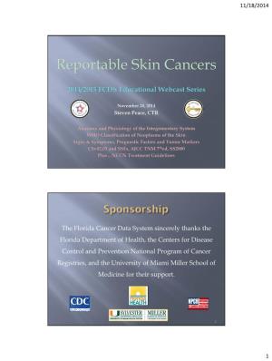 Reportable Skin Cancers
