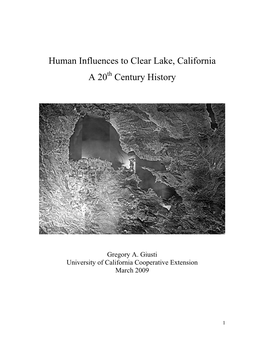 Human Influences to Clear Lake, California a 20 Century History