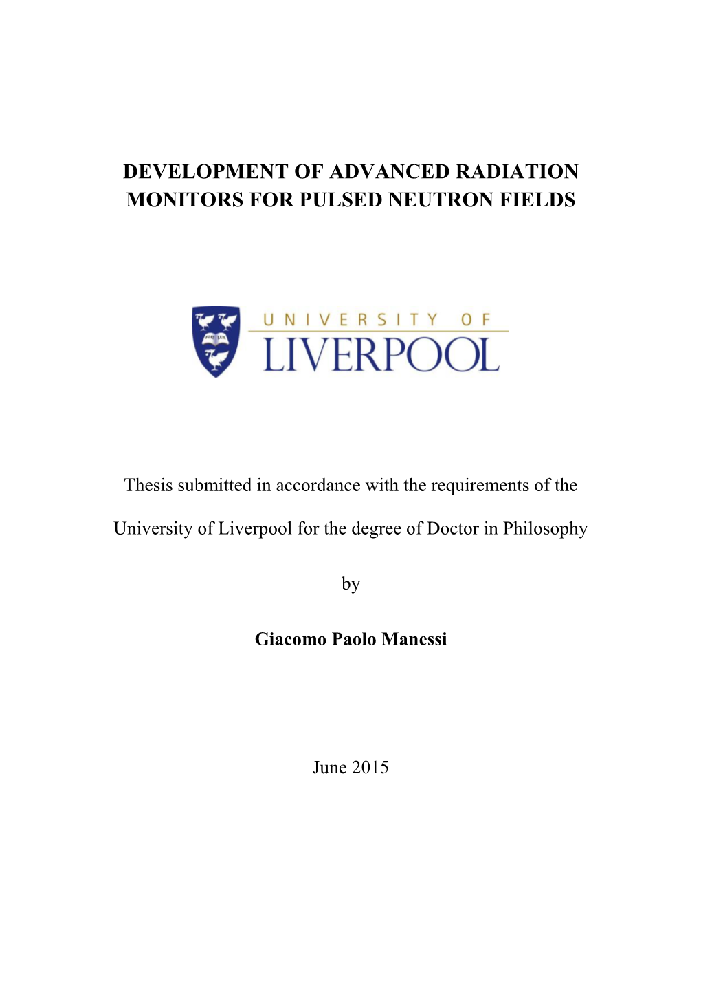 Development of Advanced Radiation Monitors for Pulsed Neutron Fields