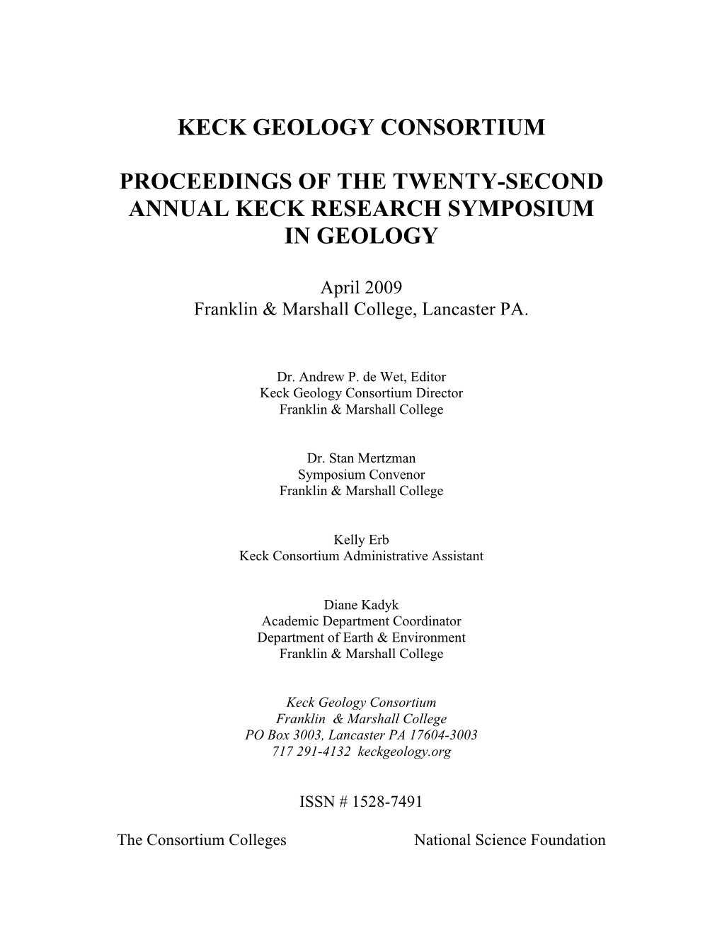 A 3.5 KY SEDIMENTARY RECORD of the GREAT SALT POND on BLOCK ISLAND, RI CONOR VEENEMAN: Wesleyan University Research Advisor: Johan Varekamp