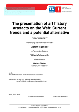 The Presentation of Art History Artefacts on the Web: Current Trends and a Potential Alternative