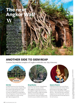 The Next Angkor Wat? Hile Most Tourists in Cambodia Still Make a W Beeline for Angkor Wat, More Discerning Travellers Might Want to Consider Sambor Prei Kuk Instead