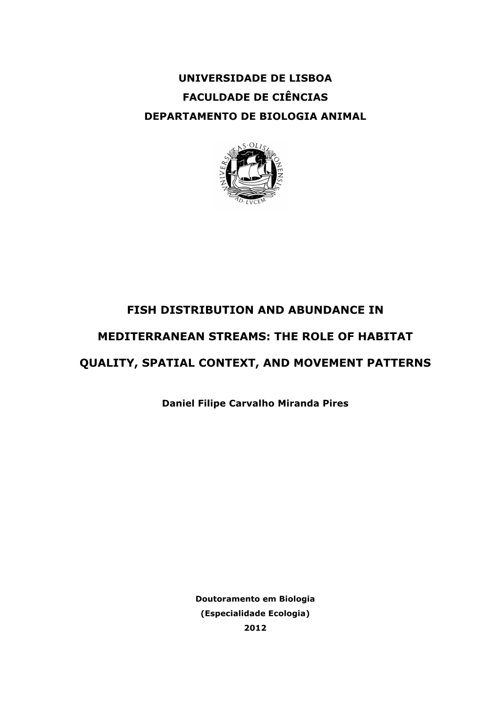 Fish Distribution and Abundance In