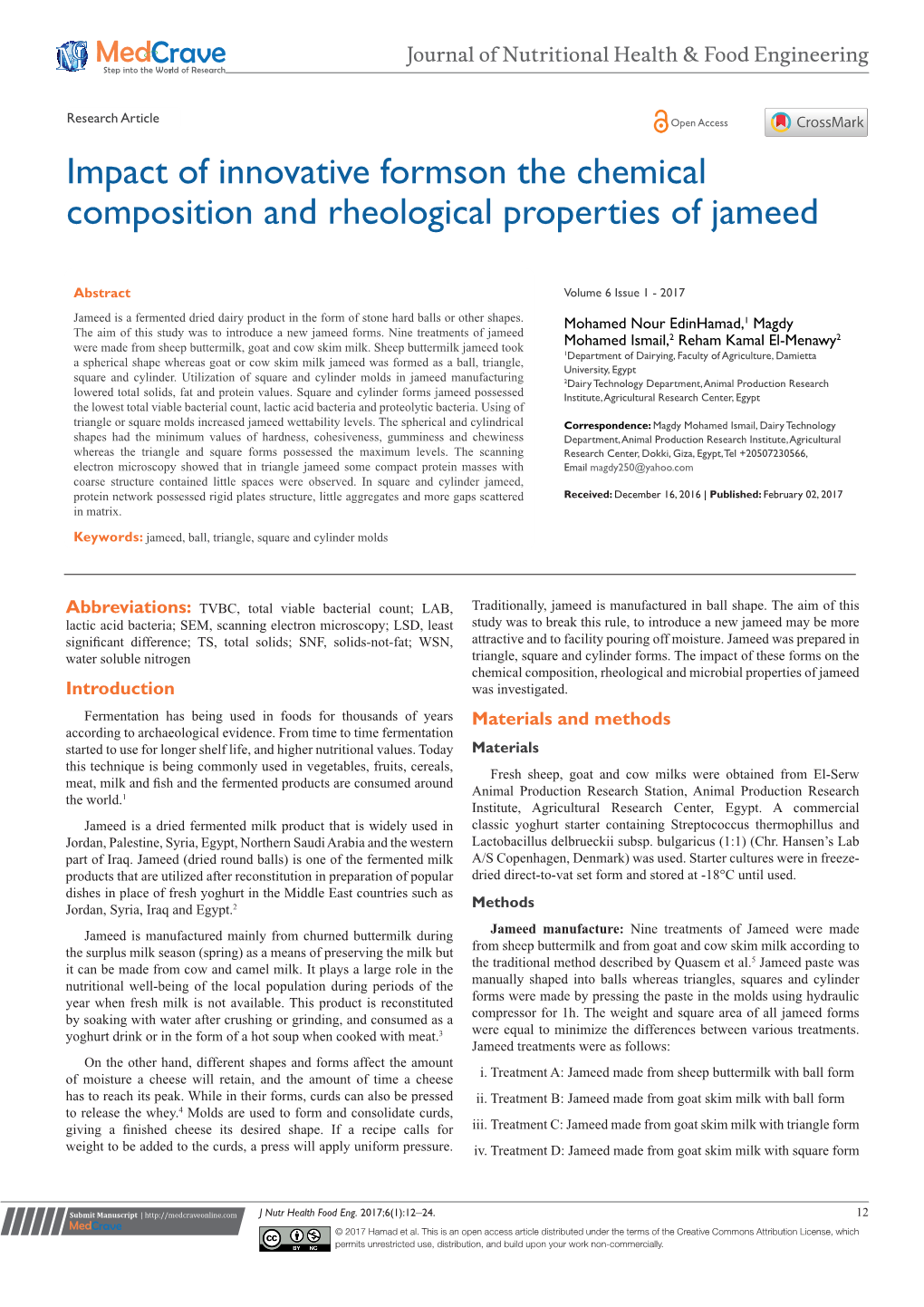 Impact of Innovative Formson the Chemical Composition and Rheological Properties of Jameed