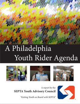 A Philadelphia Youth Rider Agenda
