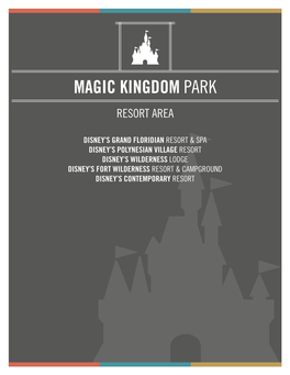 Magic Kingdom Park Resort Area