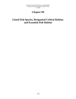 Chapter III Listed Fish Species, Designated Critical Habitat, And