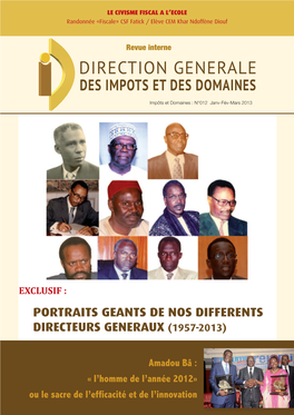 Portraits Geants De Nos Differents Directeurs Generaux (1957-2013)