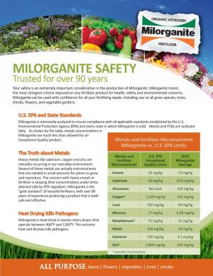 MILORGANITE SAFETY Trusted for Over 90 Years Your Safety Is an Extremely Important Consideration in the Production of Milorganite