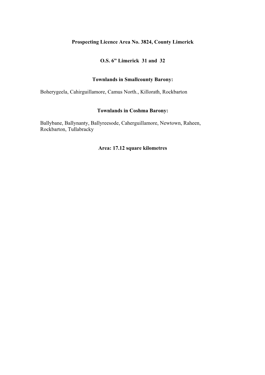 Prospecting Licence Area No. 3824, County Limerick O.S. 6” Limerick 31