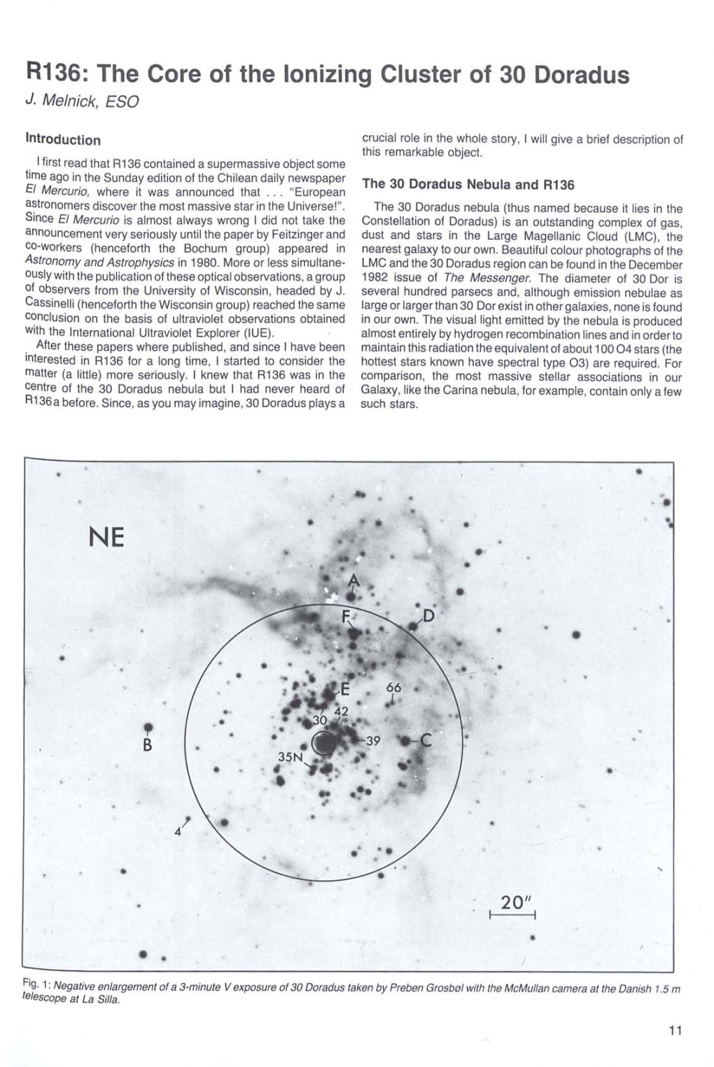 R136: the Core of the Lonizing Cluster of 30 Doradus J