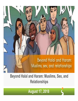 Beyond Halal and Haram: Muslims, Sex, and Relationships